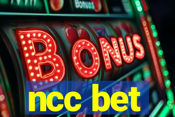 ncc bet